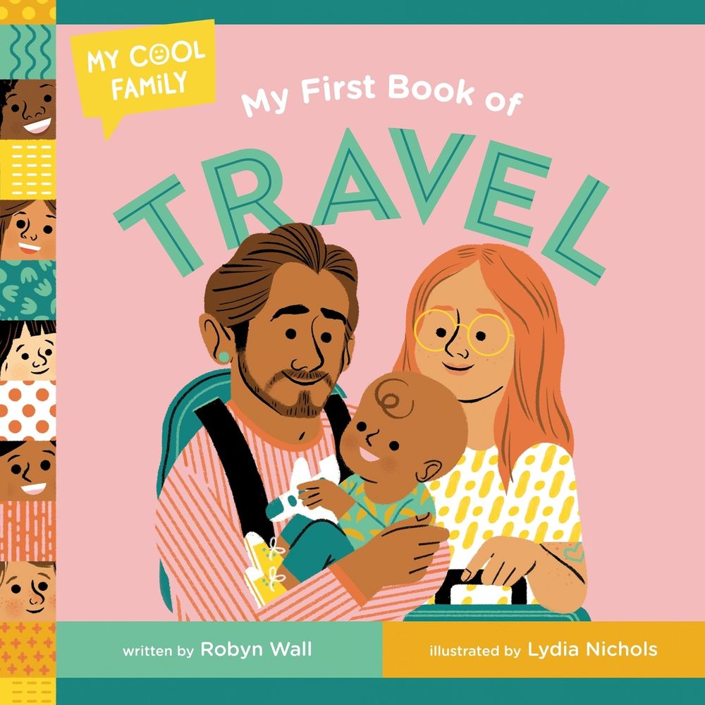 My First Book of Travel by Robyn Wall - ISBN: 9780593703380