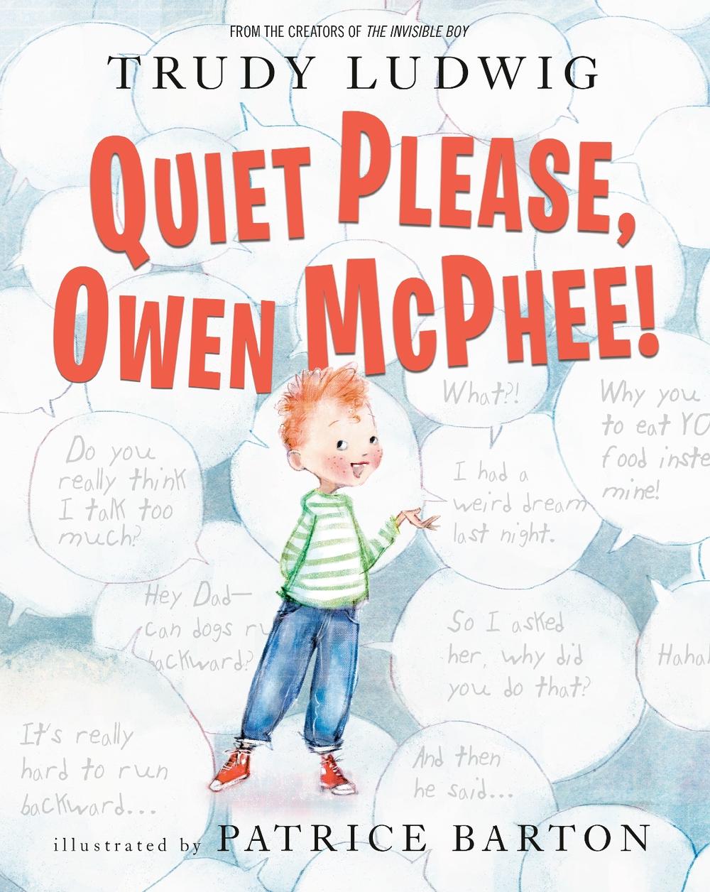 Quiet Please, Owen McPhee! by Trudy Ludwig - ISBN: 9780593703601