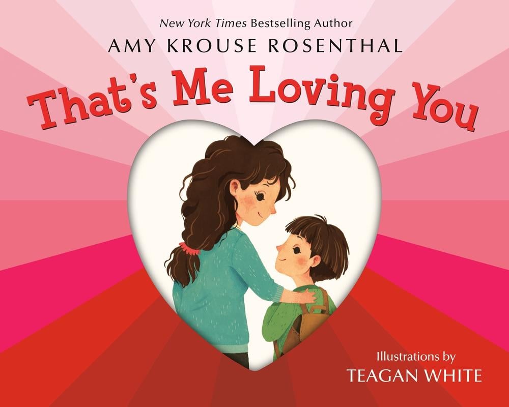 That's Me Loving You by Amy Krouse Rosenthal - ISBN: 9780593704493