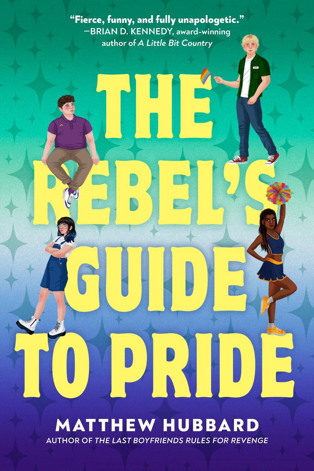The Rebel's Guide to Pride, 9780593707210