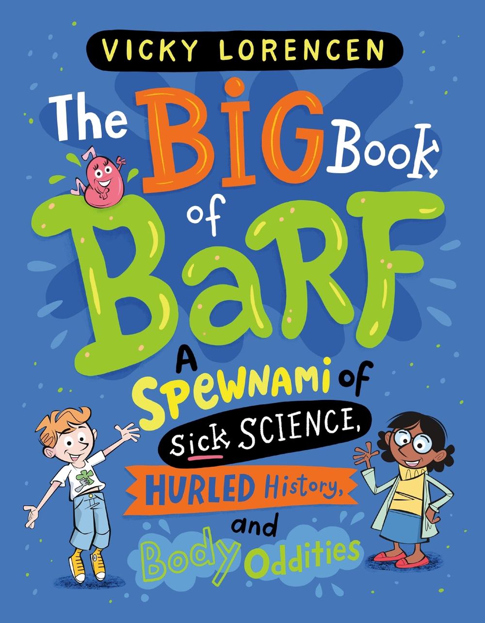 The Big Book of Barf by Vicky Lorencen - ISBN: 9780593707913