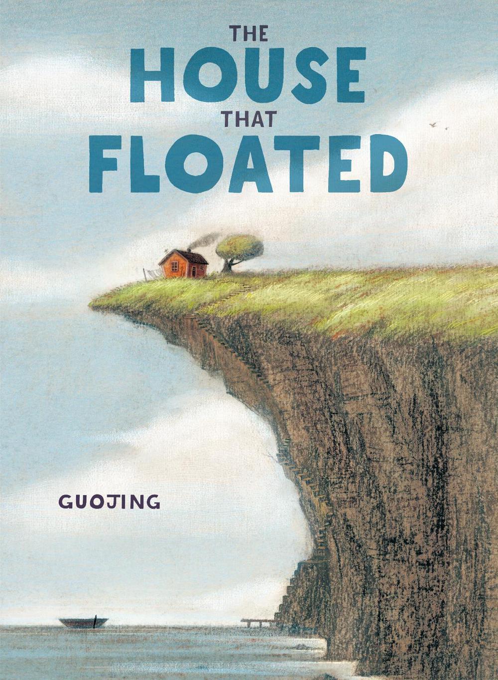 The House That Floated by Guojing - ISBN: 9780593709061