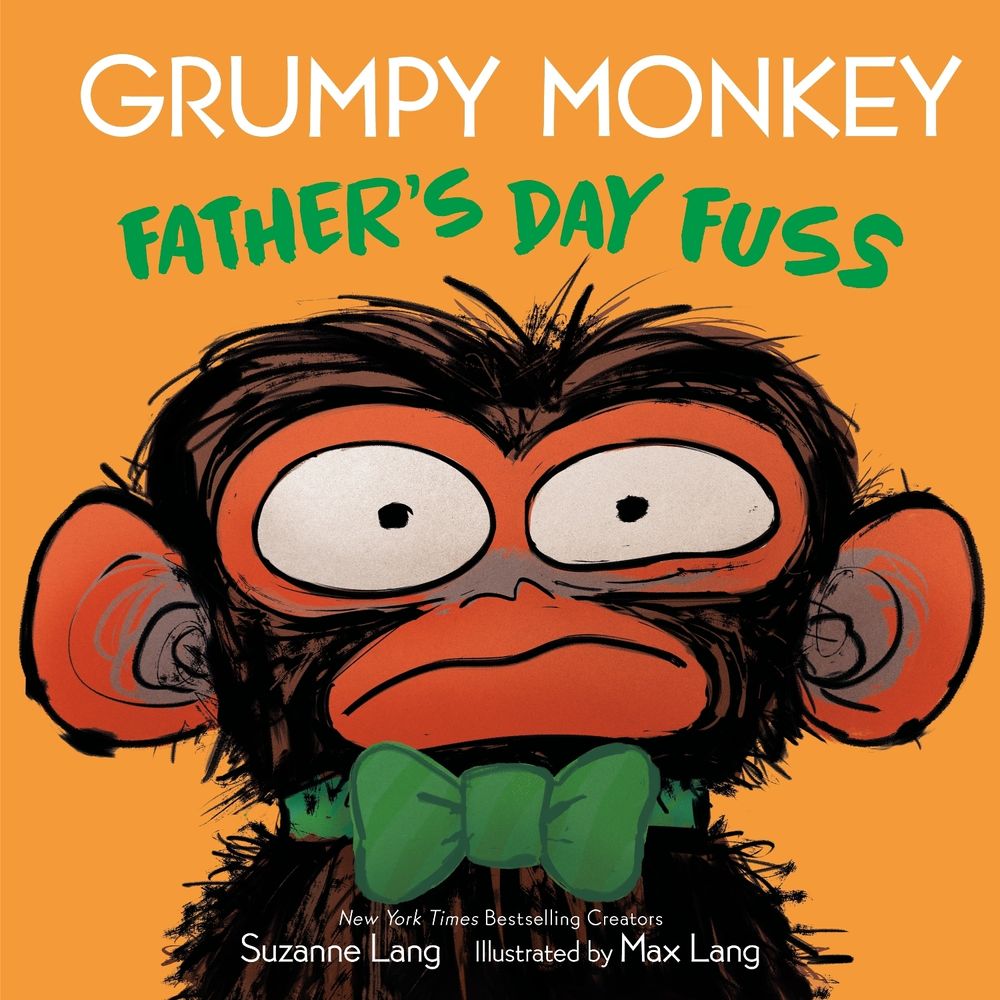 Grumpy Monkey Father's Day Fuss by Suzanne Lang - ISBN: 9780593709412