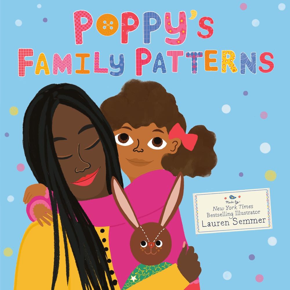 Poppy's Family Patterns by Lauren Semmer - ISBN: 9780593710609