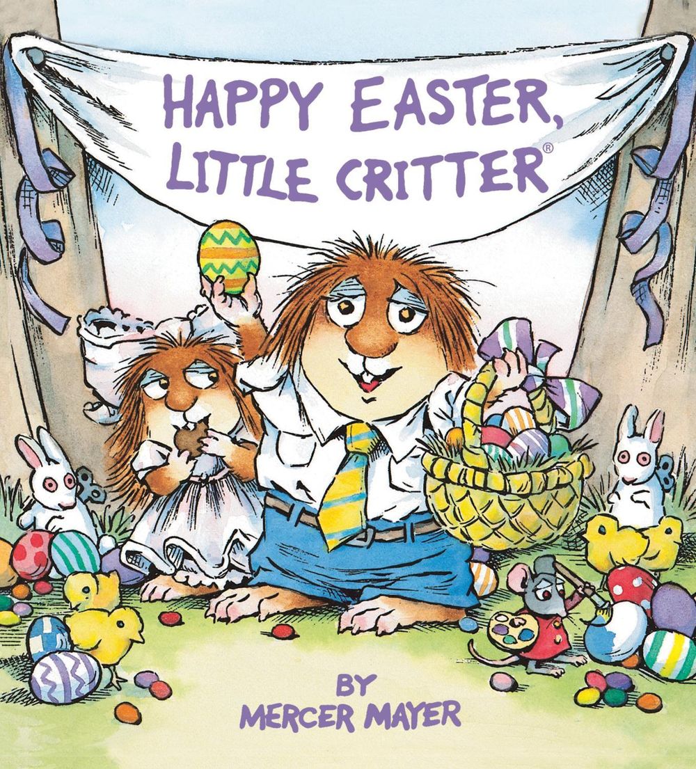 Happy Easter, Little Critter by Mercer Mayer - ISBN: 9780593710906