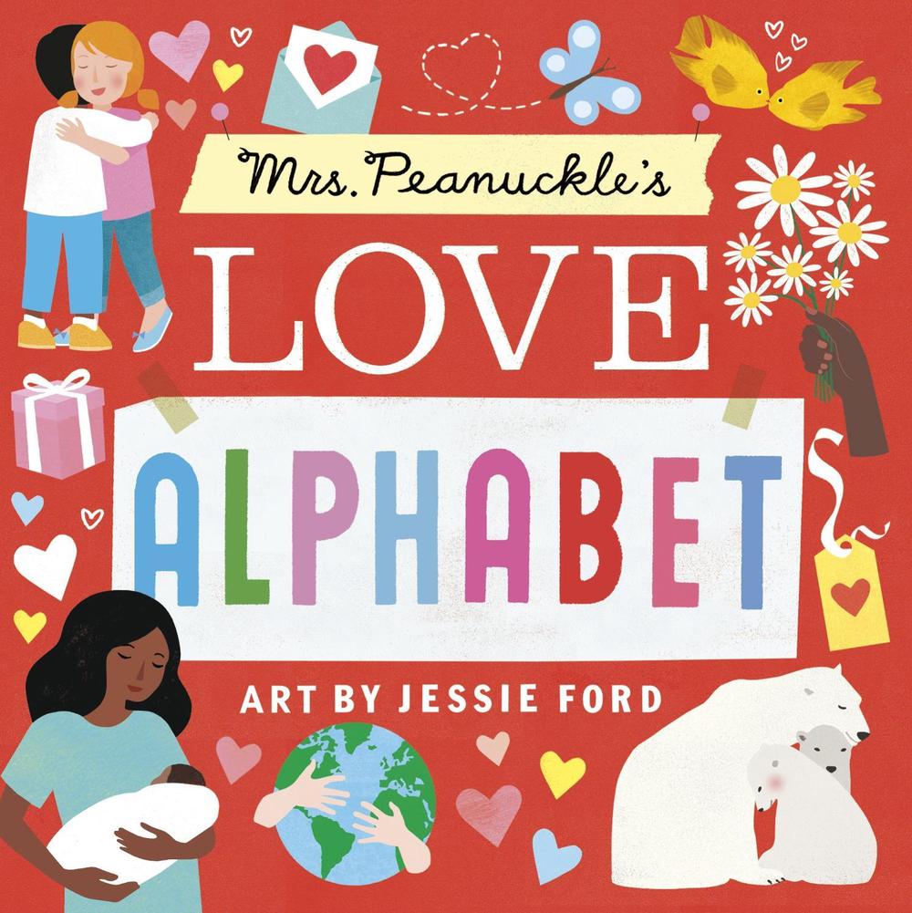 Mrs. Peanuckle's Love Alphabet, 9780593711637