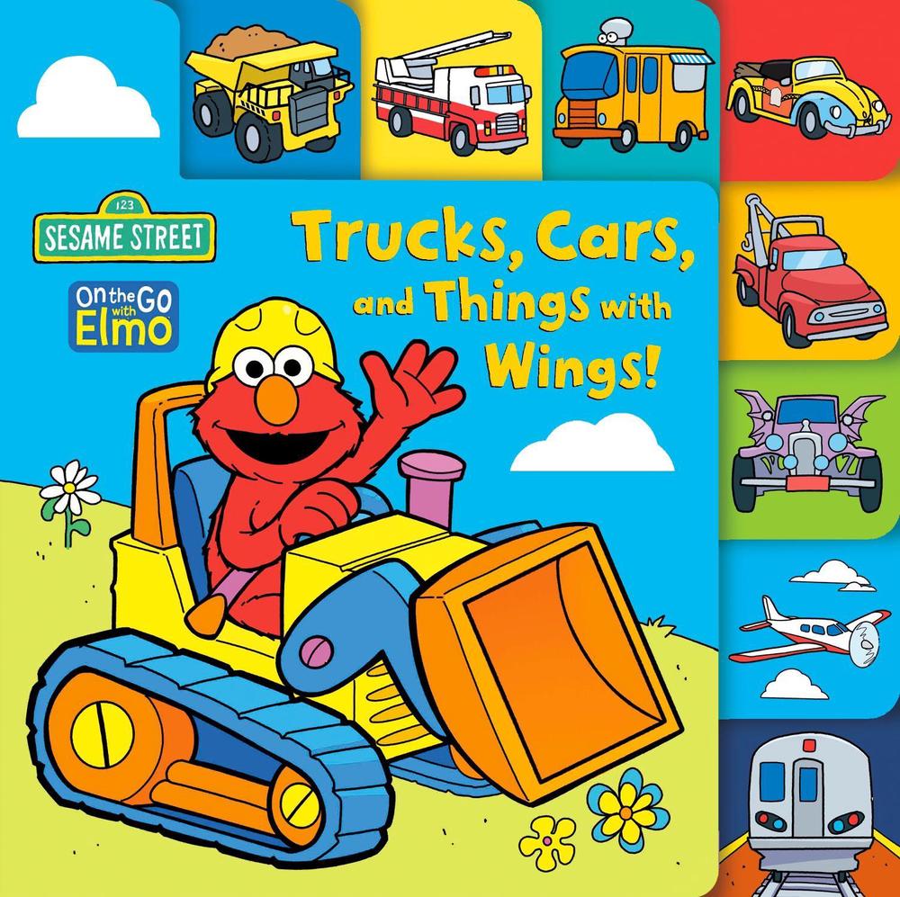 Trucks, Cars, and Things with Wings! (Sesame Street) by Andrea Posner-Sanchez - ISBN: 9780593711699