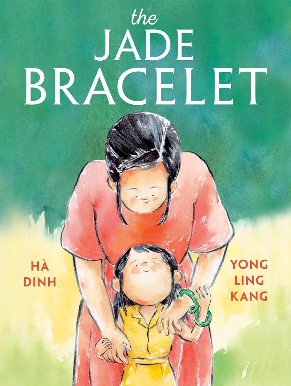 The Jade Bracelet by Hà Dinh - ISBN: 9780593711781