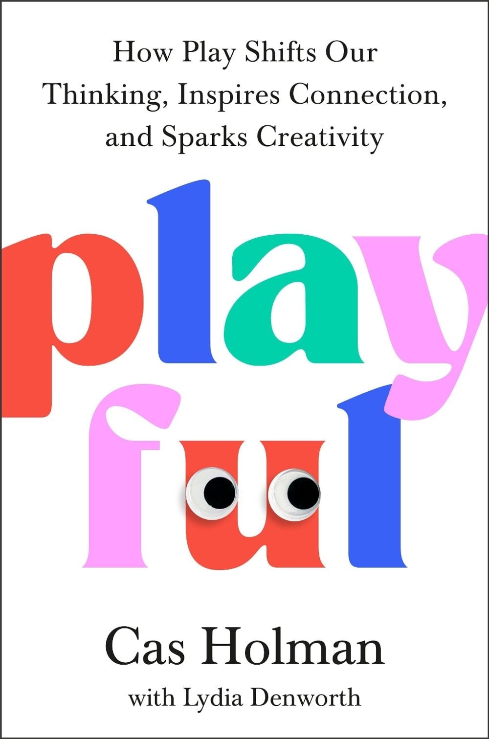 Playful by Cas Holman - ISBN: 9780593713402