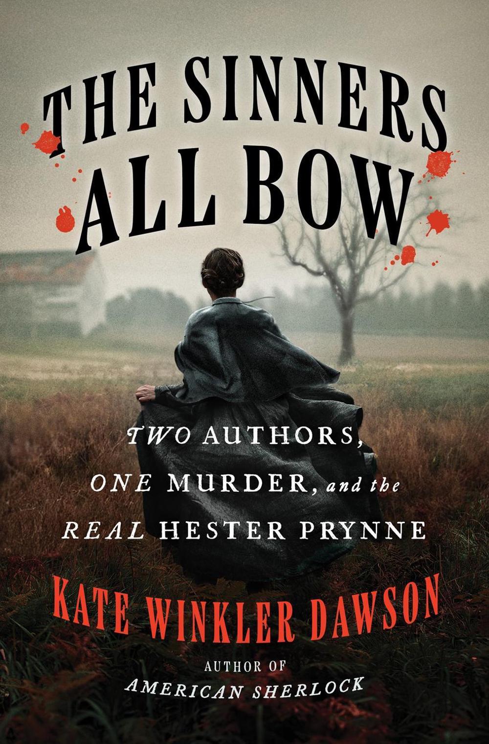 The Sinners All Bow by Kate Winkler Dawson - ISBN: 9780593713617