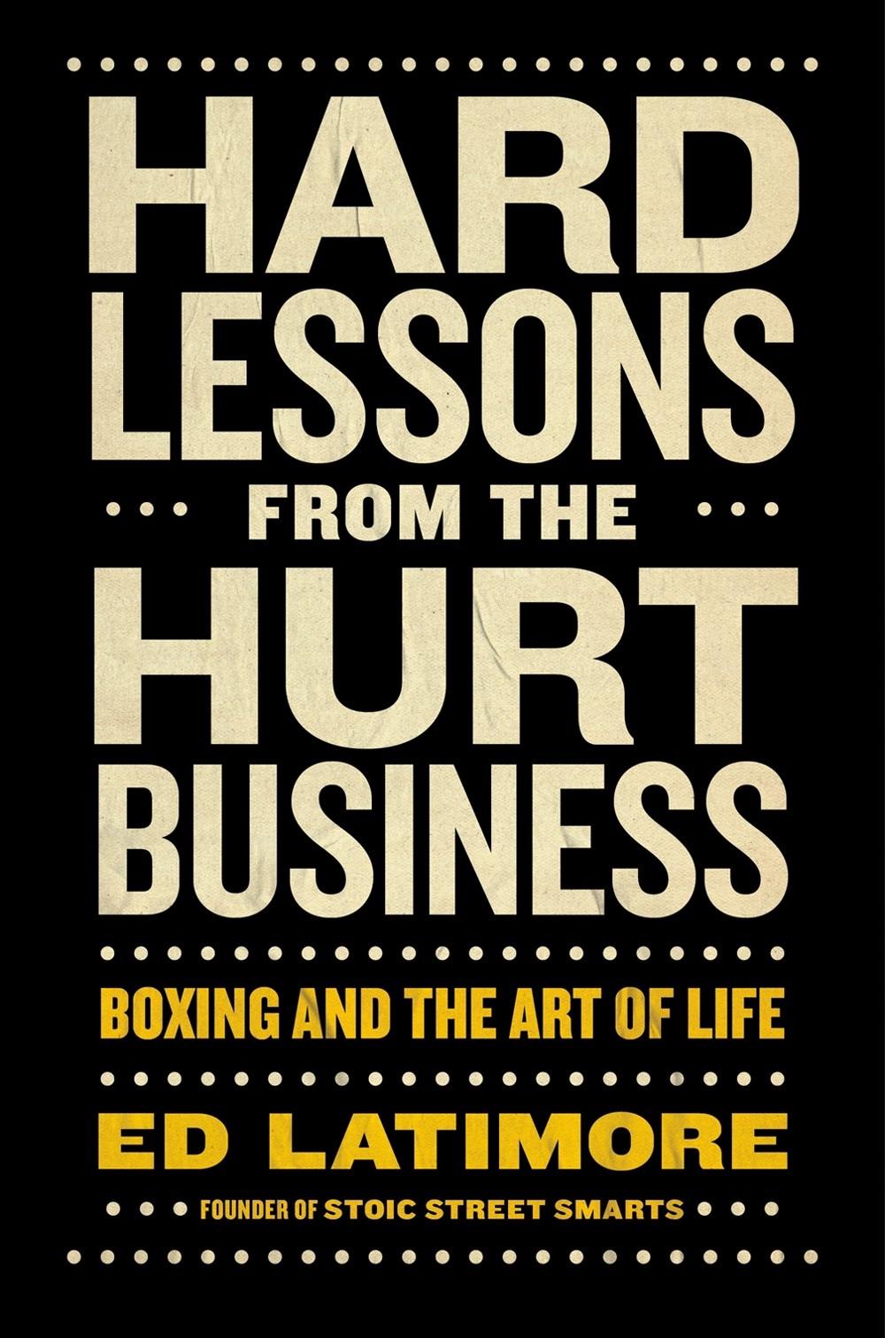 Hard Lessons from the Hurt Business, 9780593716366