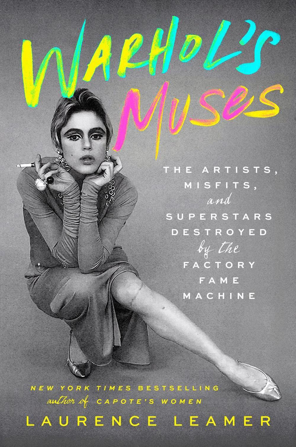 Warhol's Muses by Laurence Leamer - ISBN: 9780593716663