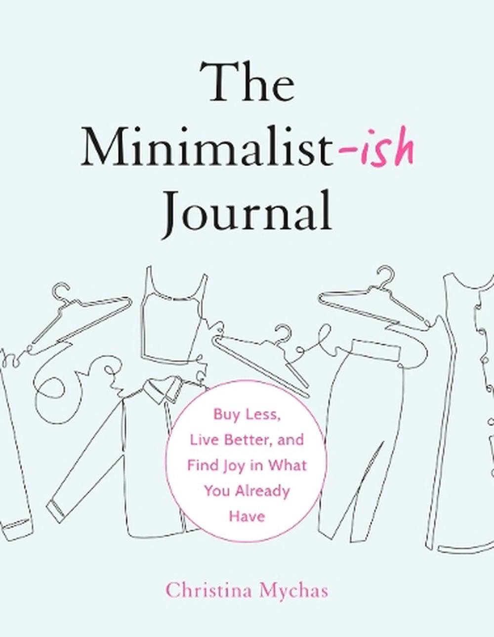 The Minimalist-Ish Journal, 9780593717134
