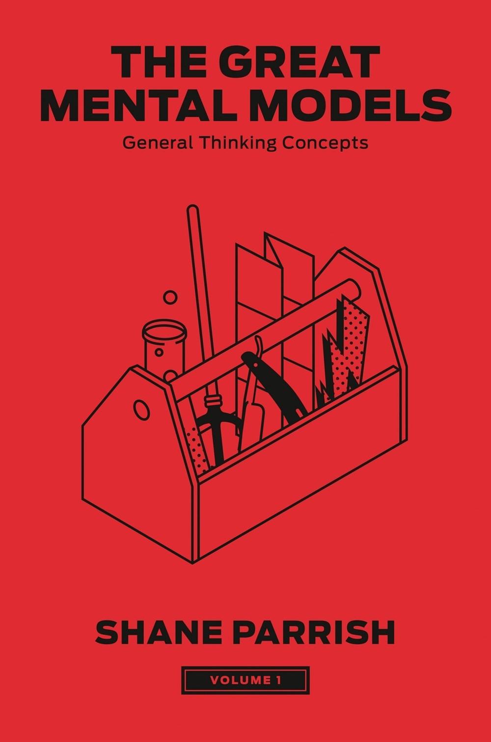 The Great Mental Models, Volume 1, 9780593719978