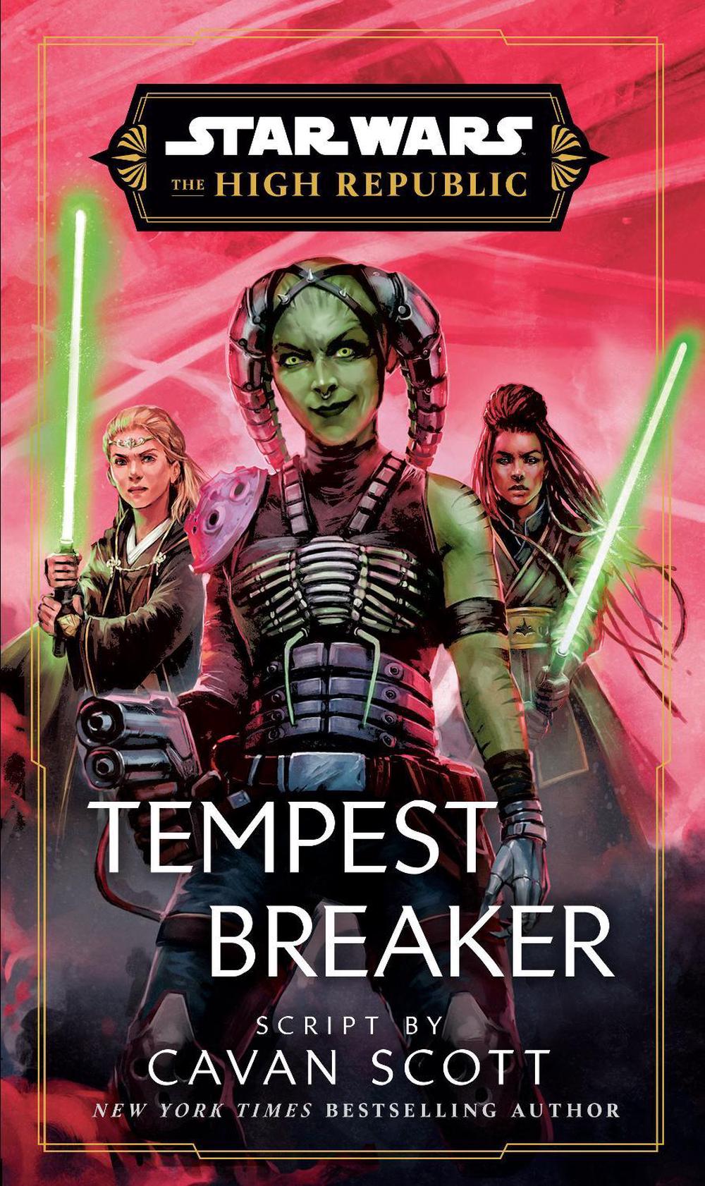 Star Wars: Tempest Breaker (The High Republic), 9780593723418