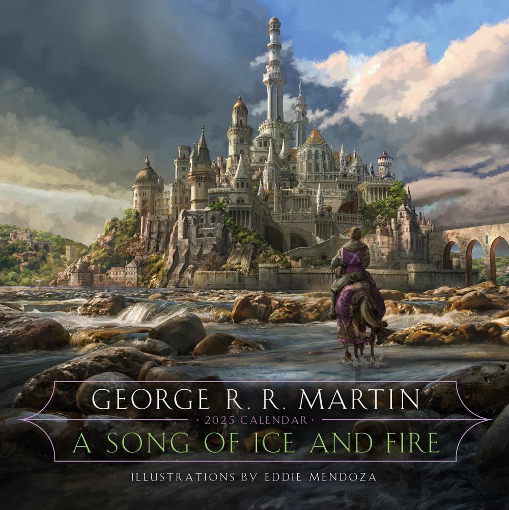 A Song of Ice and Fire 2025 Calendar by George R.R. Martin - ISBN: 9780593725597