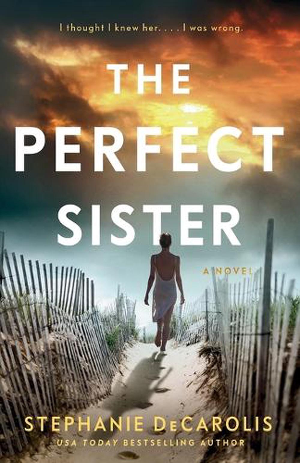 The Perfect Sister by Stephanie DeCarolis - ISBN: 9780593726013
