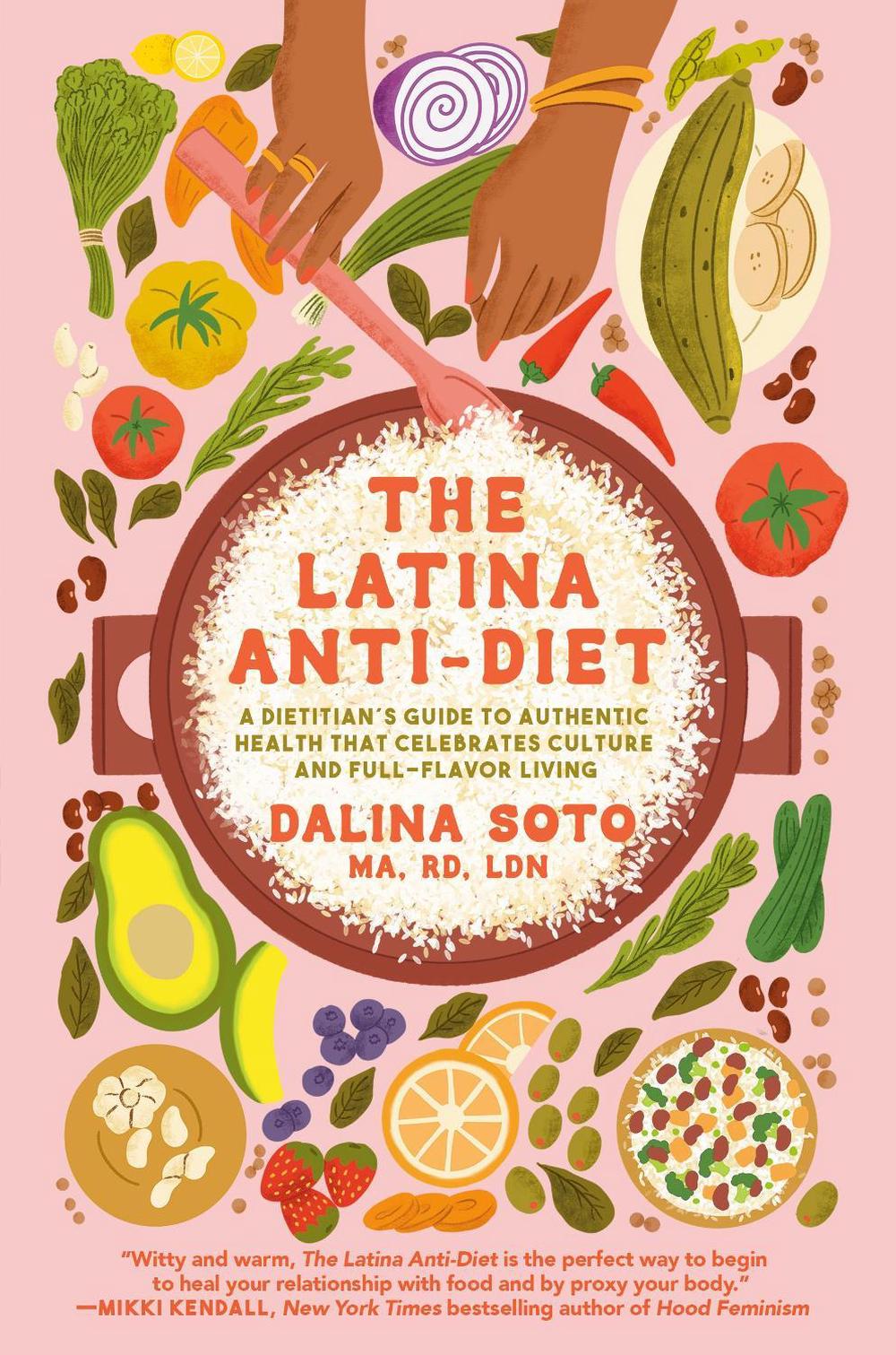 The Latina Anti-Diet, 9780593726228
