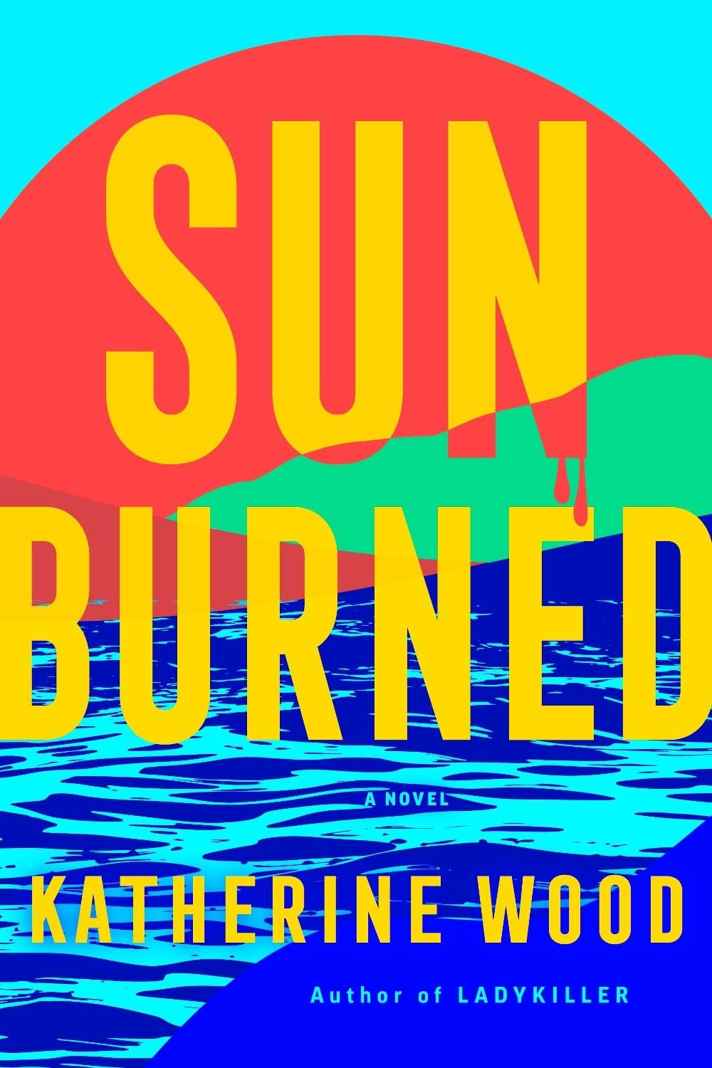 Sunburned by Katherine Wood - ISBN: 9780593726471