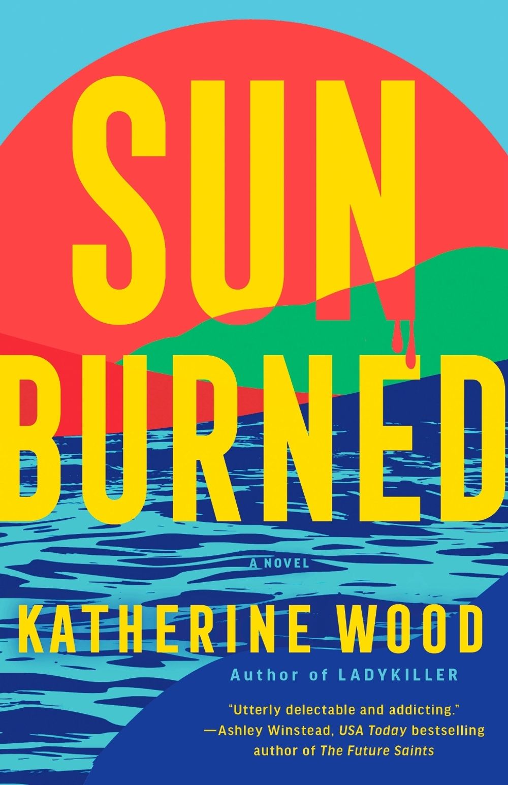 Sunburned by Katherine Wood - ISBN: 9780593726495