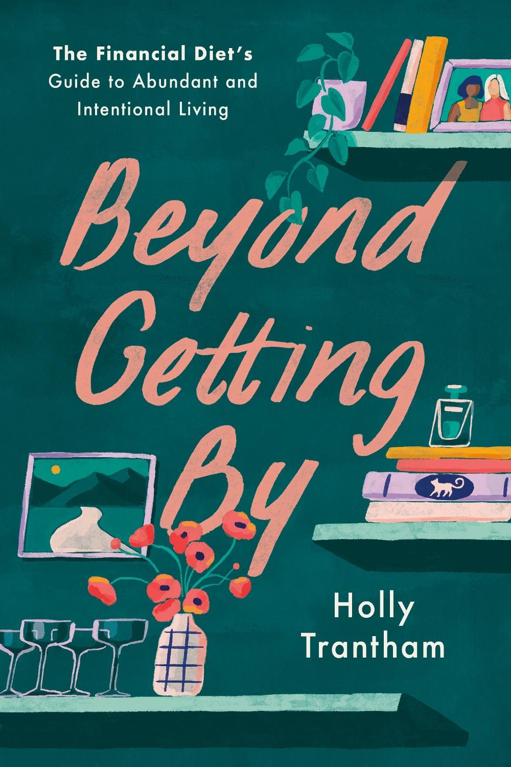 Beyond Getting By by Holly Trantham - ISBN: 9780593727966
