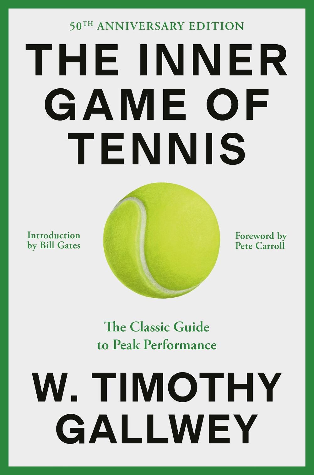 The Inner Game of Tennis (50th Anniversary Edition), 9780593732038