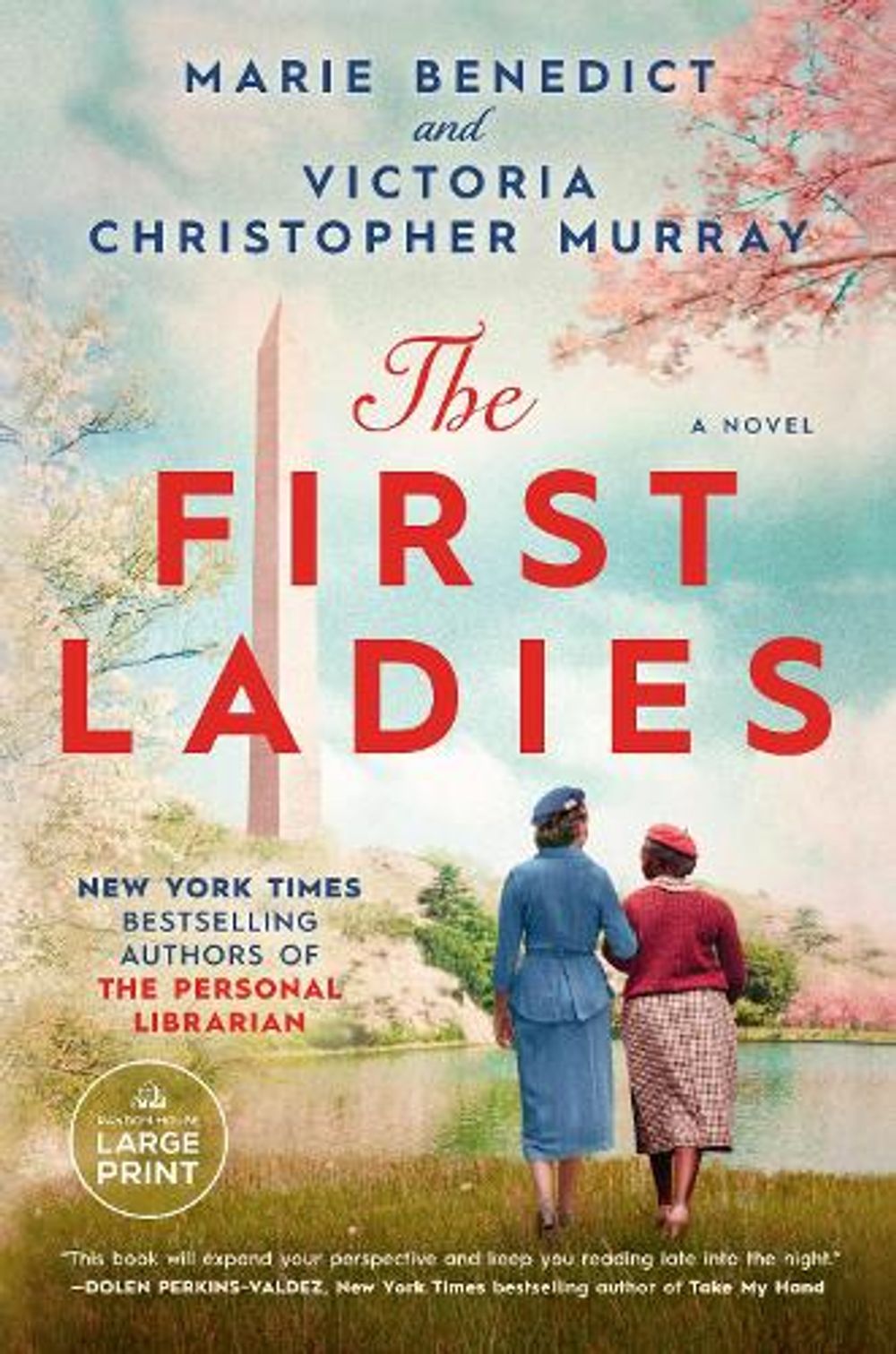 The First Ladies by Marie Benedict - ISBN: 9780593743782