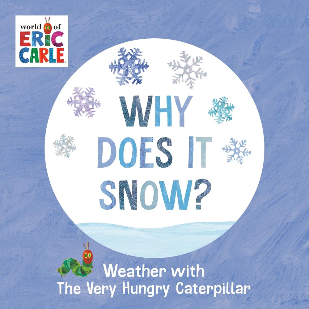 Why Does It Snow? by Eric Carle - ISBN: 9780593750230