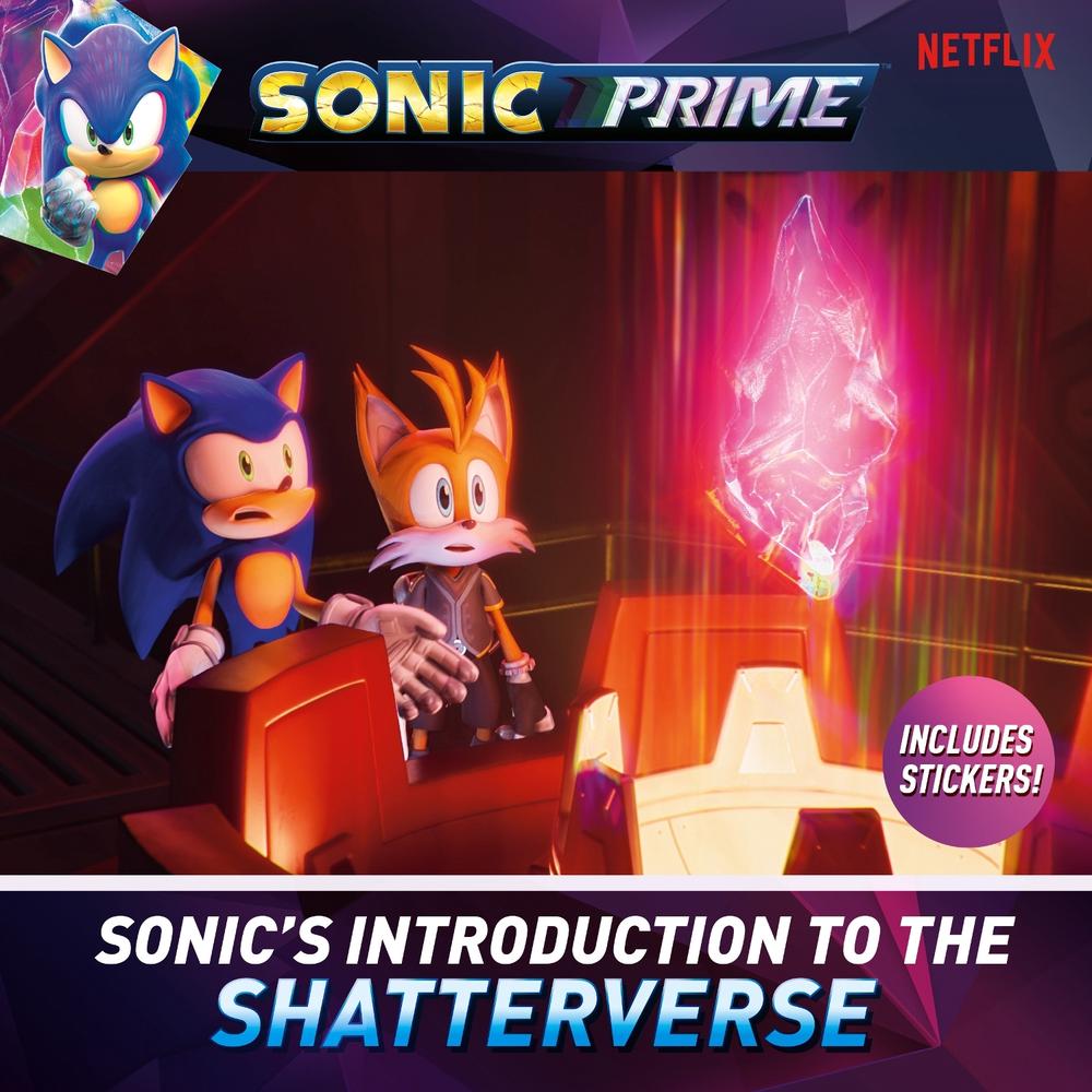 Sonic's Introduction to the Shatterverse by Kiel Phegley - ISBN: 9780593750490