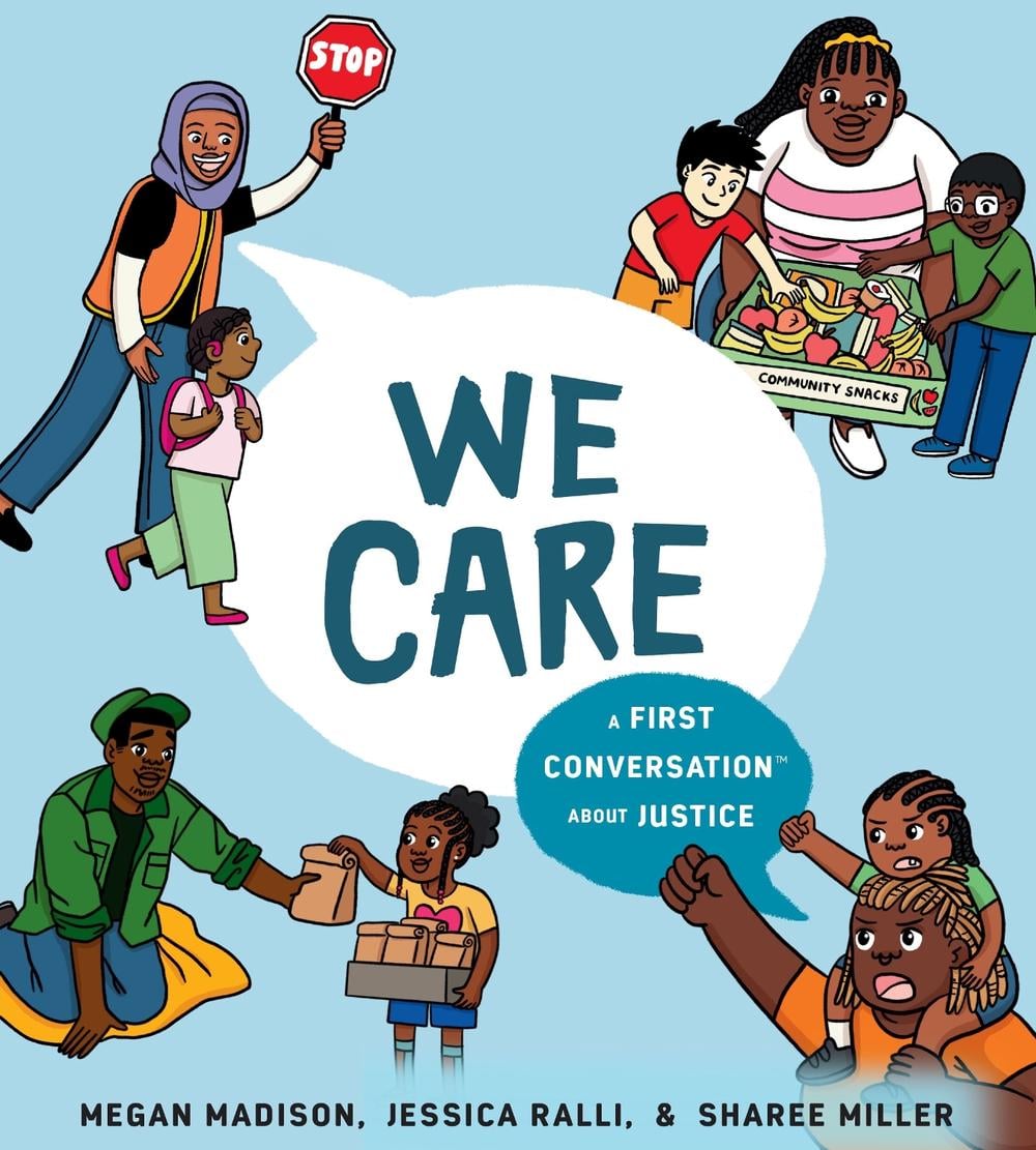 We Care: A First Conversation About Justice by Megan Madison - ISBN: 9780593750612