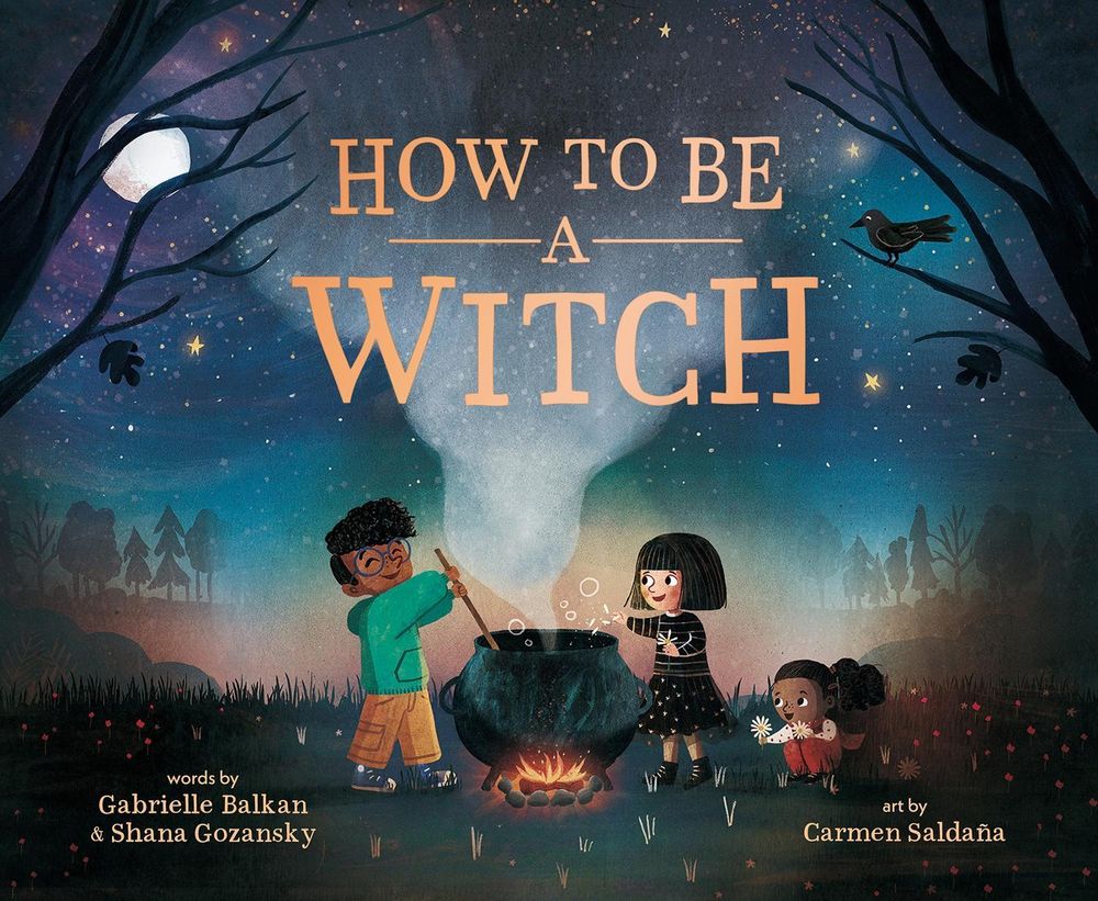 How to Be a Witch by Gabrielle Balkan - ISBN: 9780593751190