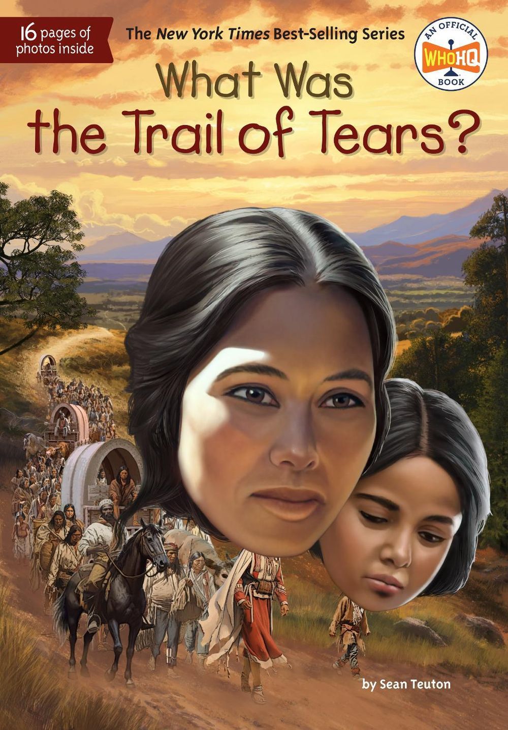 What Was the Trail of Tears? by Sean Teuton - ISBN: 9780593751862