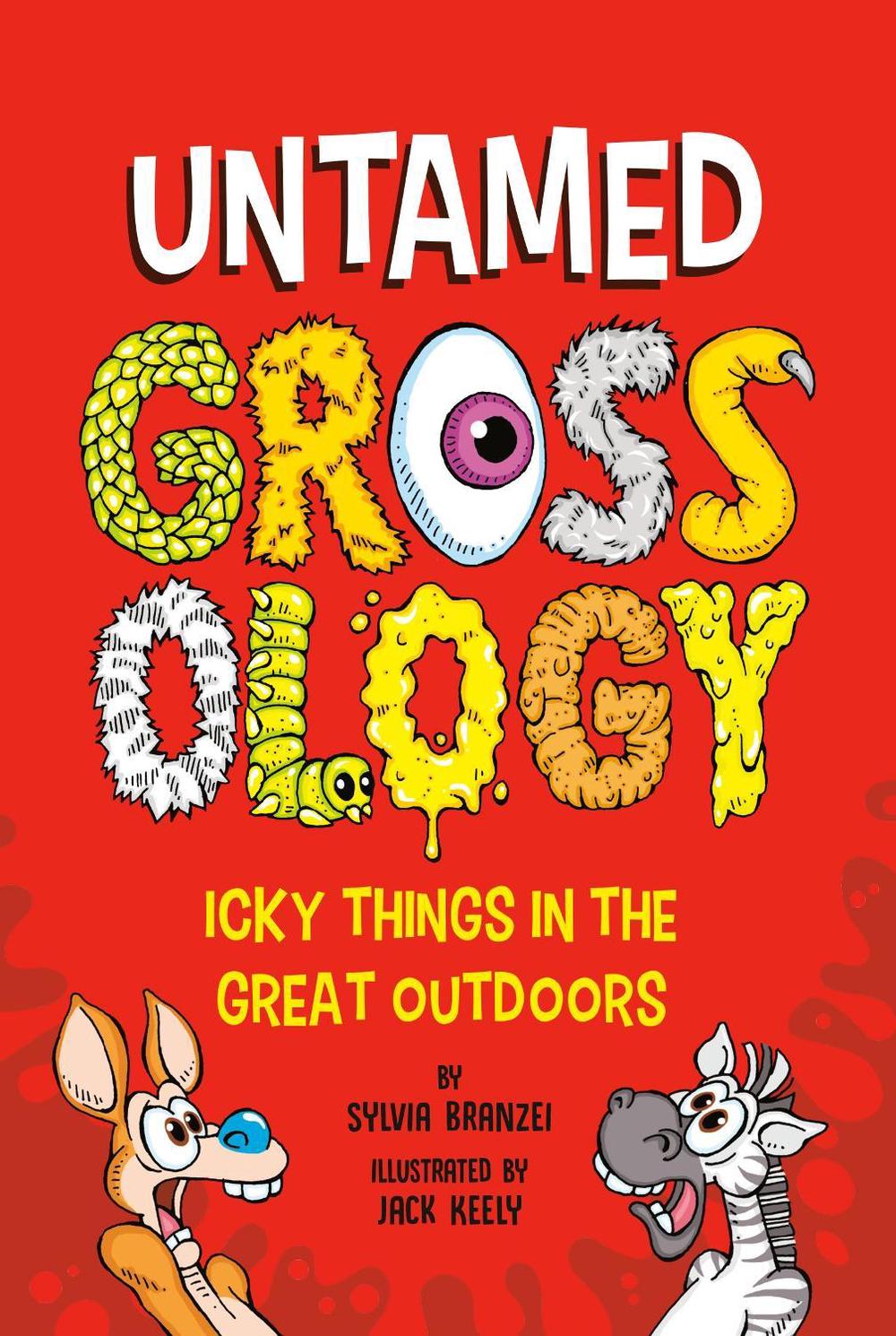 Untamed Grossology by Sylvia Branzei - ISBN: 9780593752470