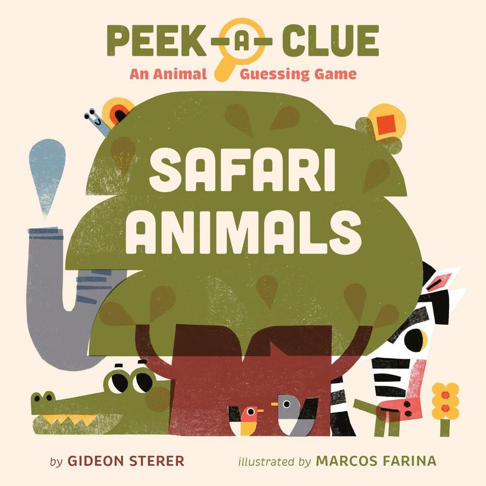 Peek-a-Clue: Safari Animals by Gideon Sterer - ISBN: 9780593753583