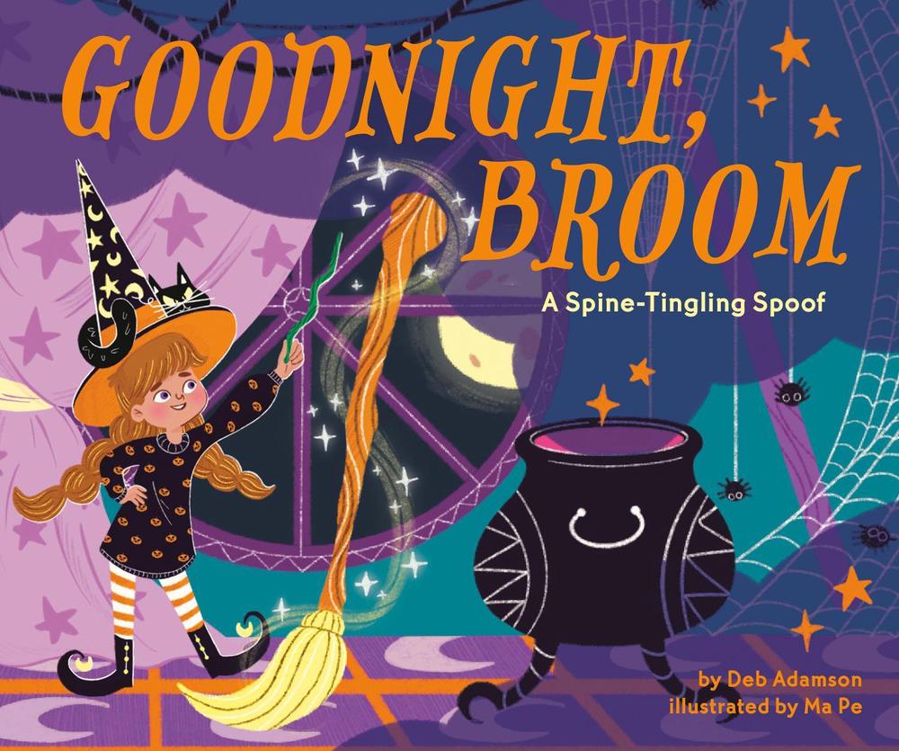 Goodnight, Broom: A Spine-Tingling Spoof by Deb Adamson - ISBN: 9780593753644