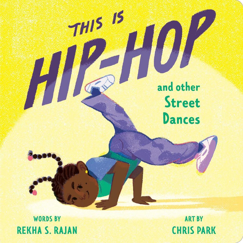 This Is Hip-Hop by Rekha S. Rajan - ISBN: 9780593754184