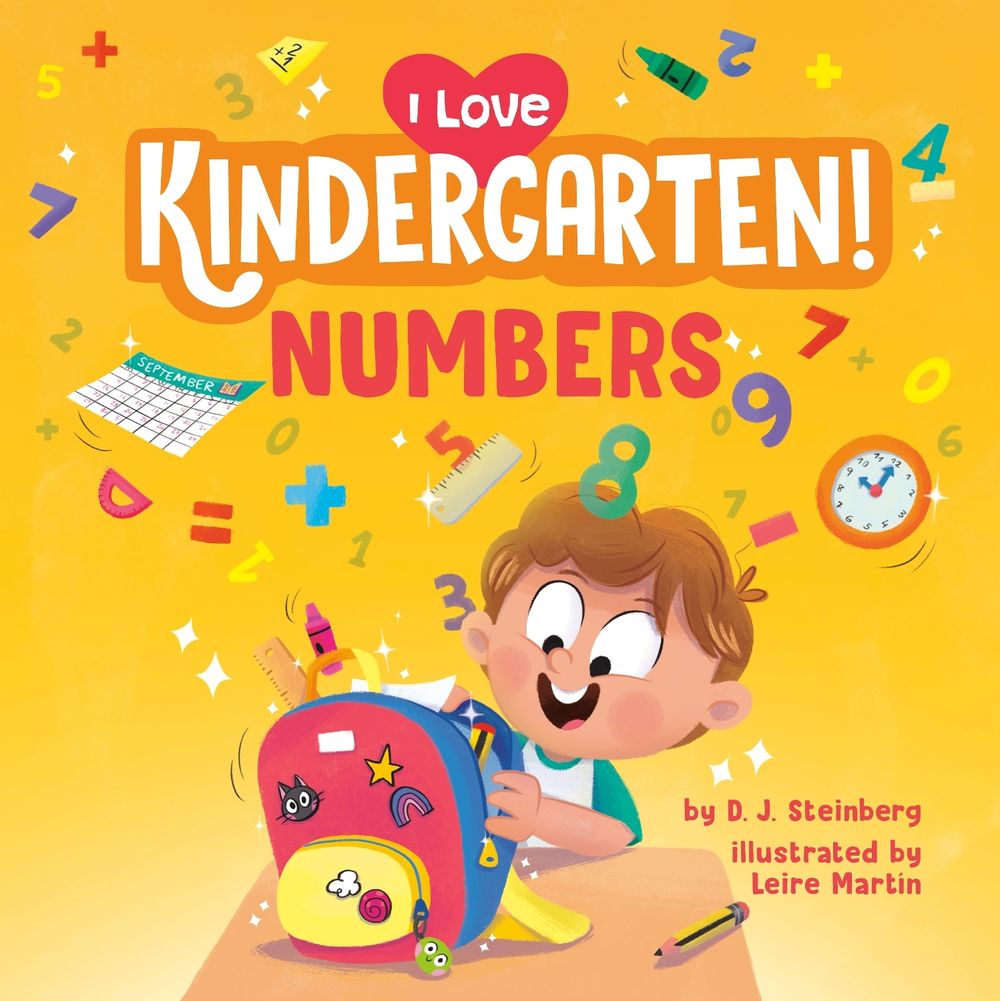 I Love Kindergarten!: Numbers by D.J. Steinberg - ISBN: 9780593754436