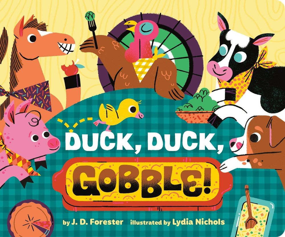 Duck, Duck, Gobble! by J.D. Forester - ISBN: 9780593755044