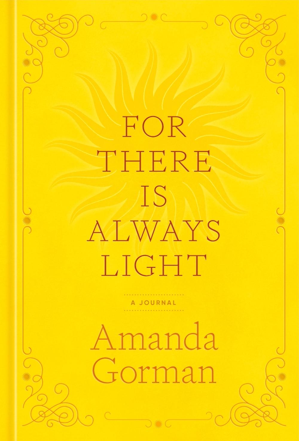 For There Is Always Light by Amanda Gorman - ISBN: 9780593796894