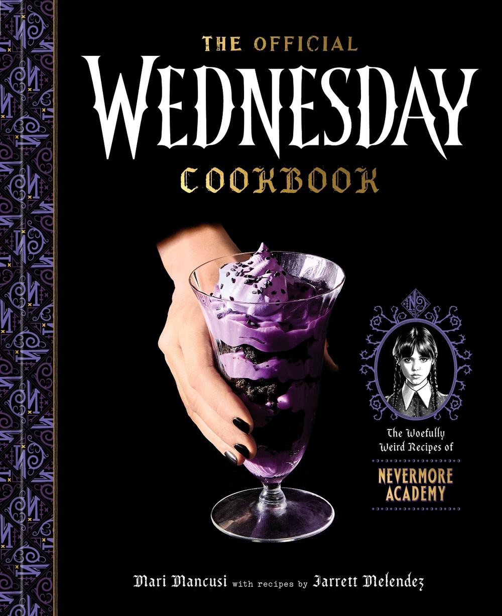 The Official Wednesday Cookbook, 9780593797884