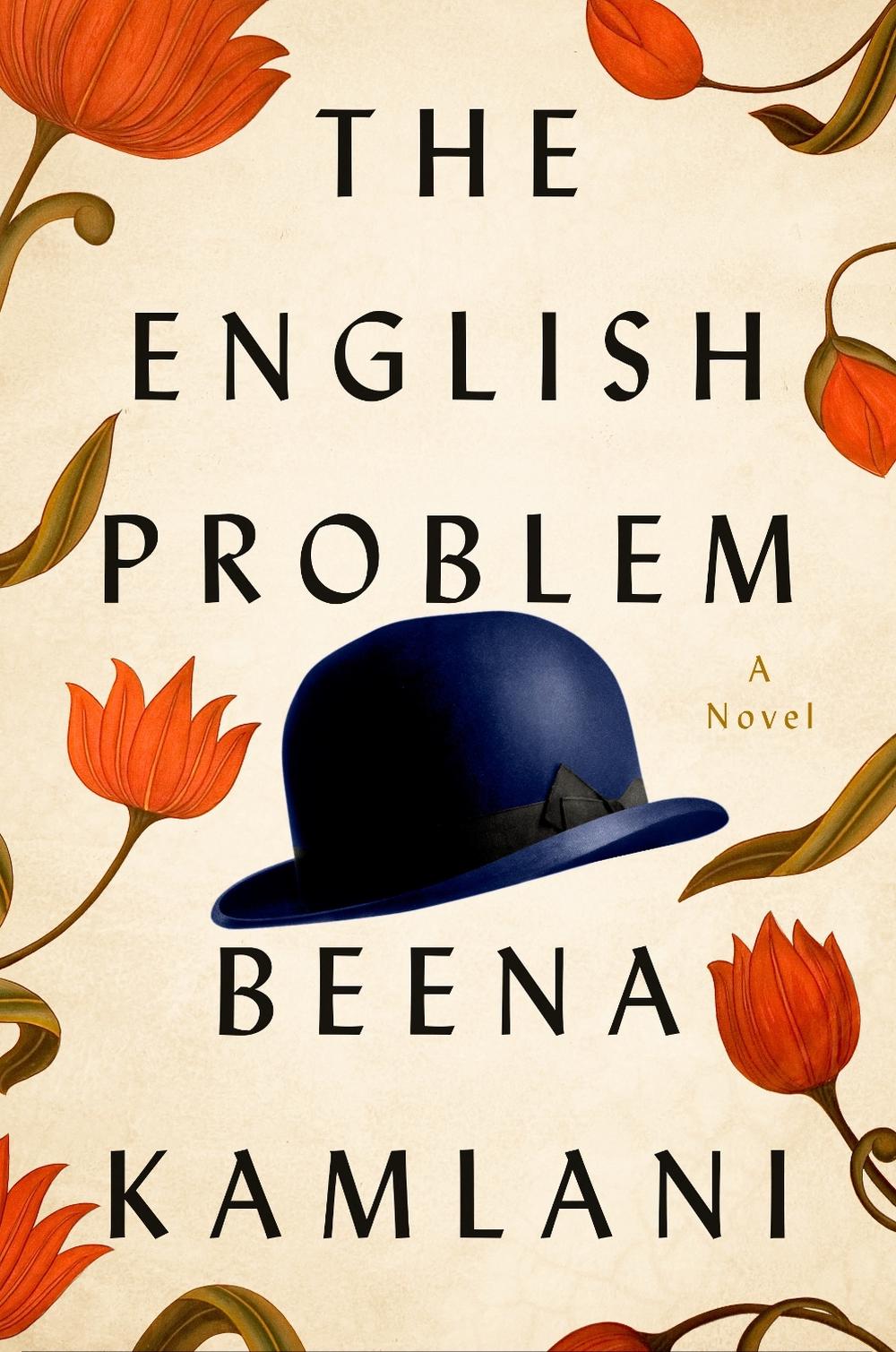 The English Problem by Beena Kamlani - ISBN: 9780593798461