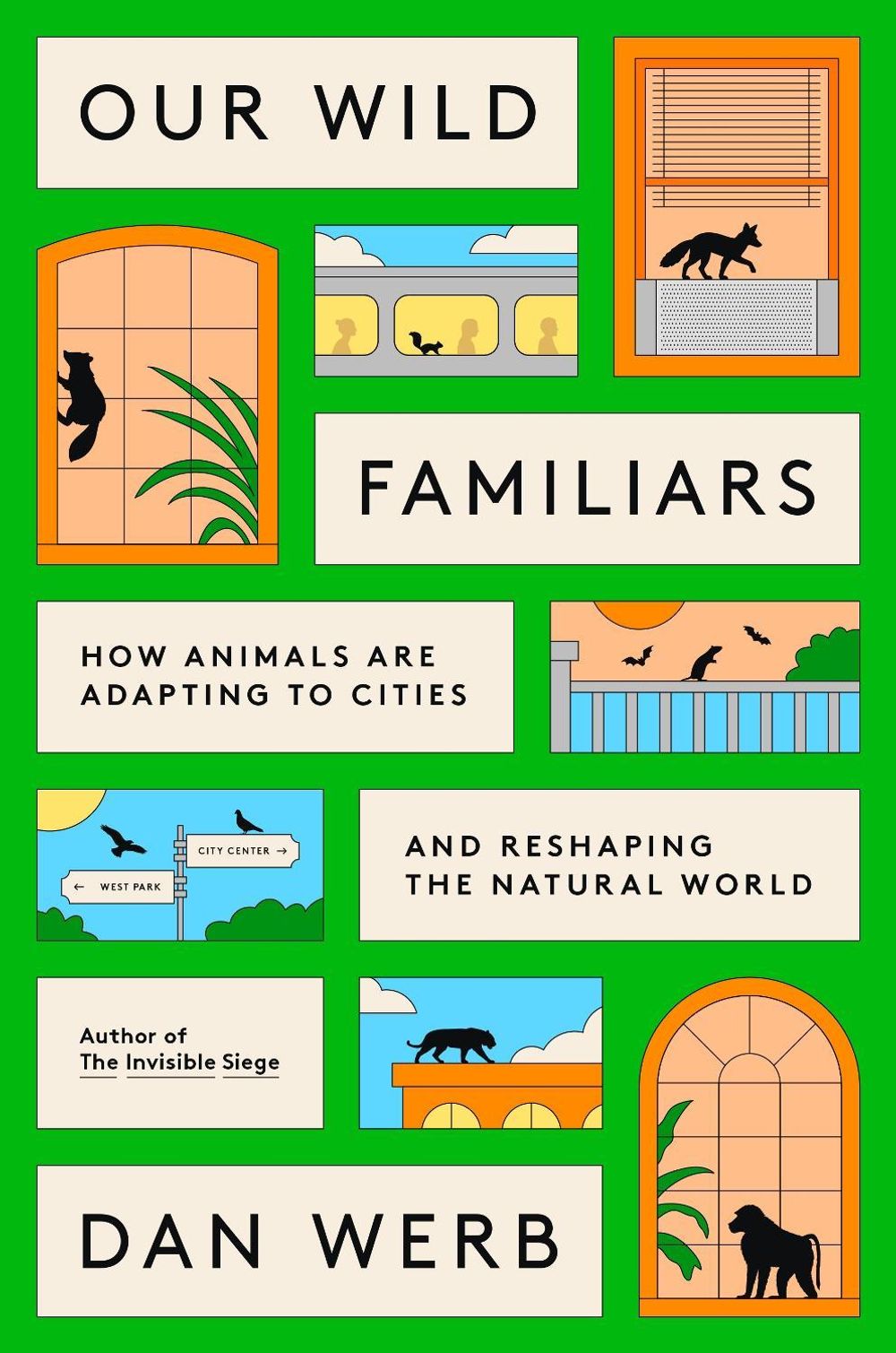 Our Wild Familiars by Dan Werb - ISBN: 9780593799635