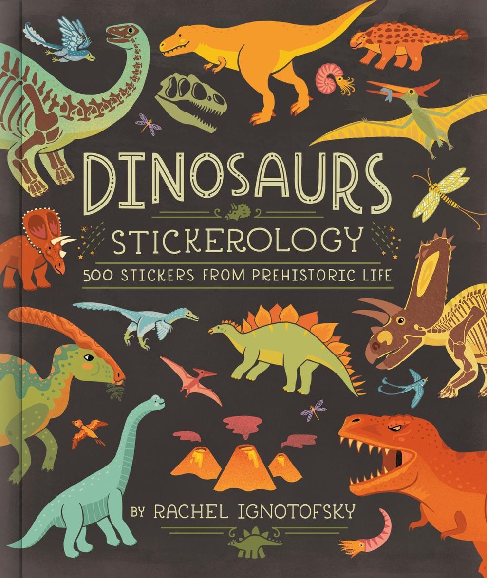 Dinosaurs! Stickerology by Rachel Ignotofsky - ISBN: 9780593799888