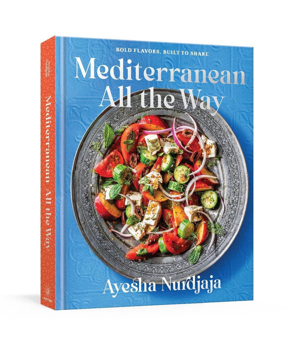 Mediterranean All the Way by Ayesha Nurdjaja - ISBN: 9780593799901