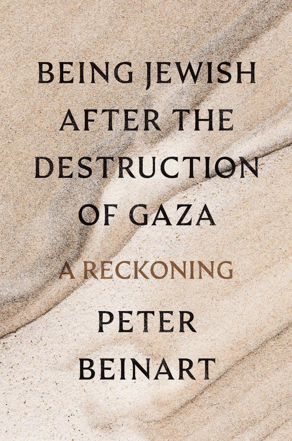 Being Jewish After the Destruction of Gaza, 9780593803899