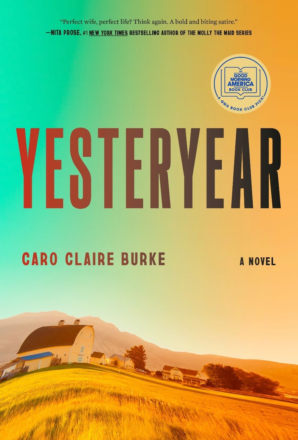 Yesteryear: A GMA Book Club Pick - ISBN: 9780593804216