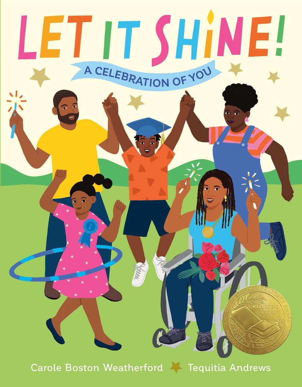 Let It Shine! by Carole Boston Weatherford - ISBN: 9780593805763