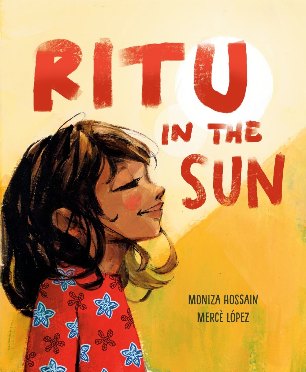 Ritu in the Sun by Moniza Hossain - ISBN: 9780593806692