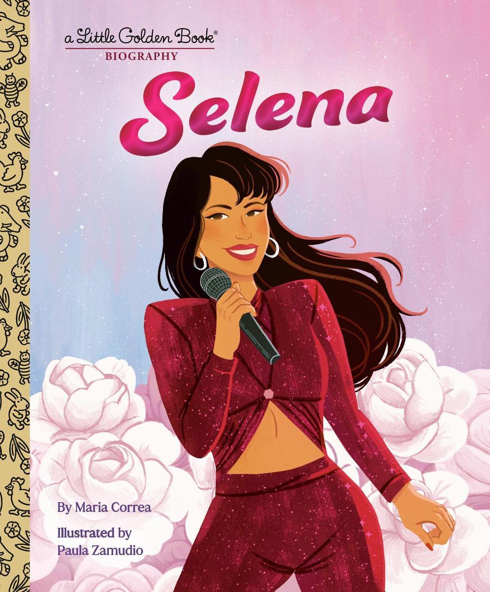 Selena: A Little Golden Book Biography by Maria Correa - ISBN: 9780593808375