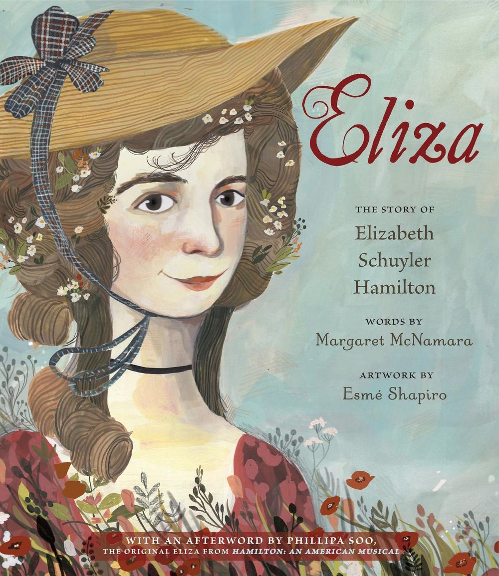 Eliza: The Story of Elizabeth Schuyler Hamilton by Margaret McNamara - ISBN: 9780593808672